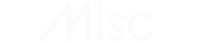 Misc